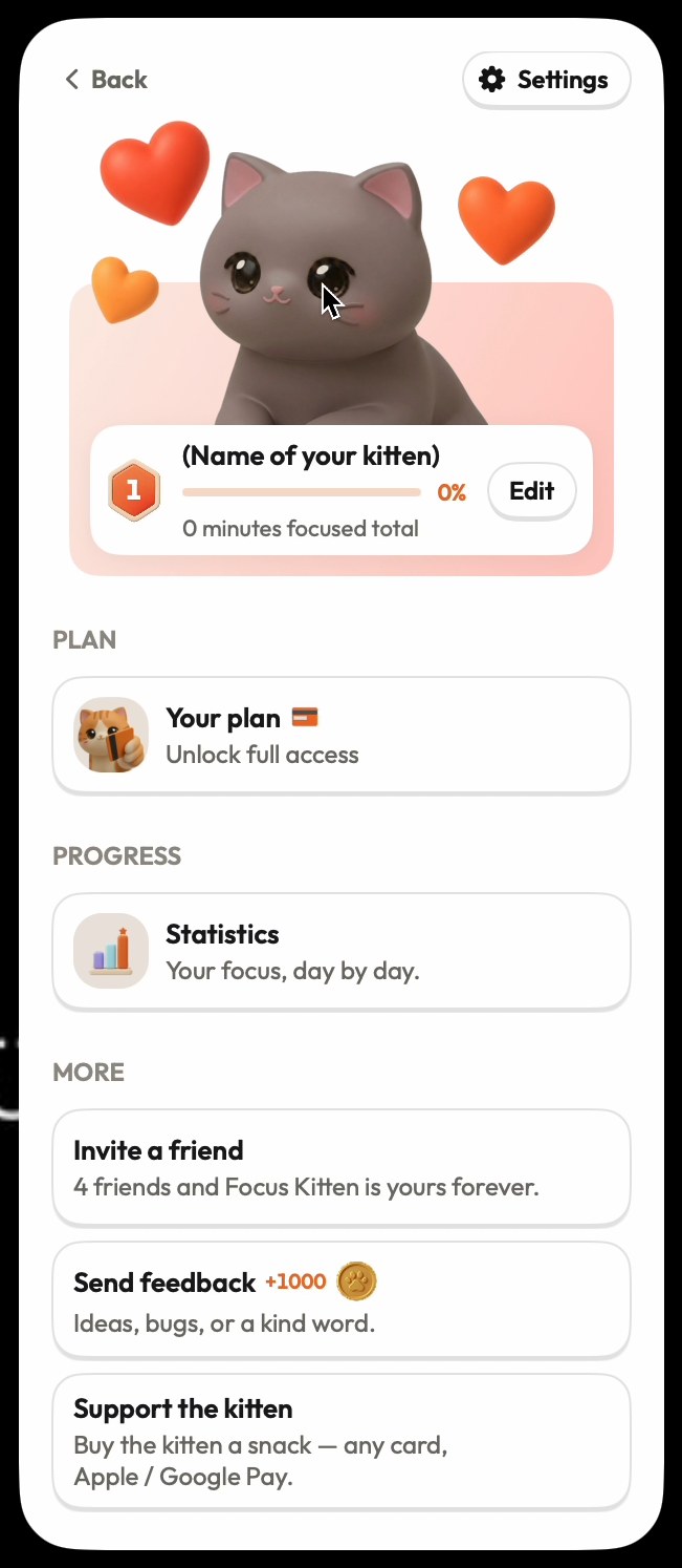 The kitten's page: a grey kitten with hearts, its level and total minutes focused, then the plan, statistics, invite a friend, send feedback for 1000 coins, and support the kitten.
